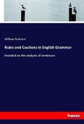 Cover: Rules and Cautions in English Grammar - Hansebooks
