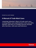 Cover: A Manual of Trade-Mark Cases - Hansebooks