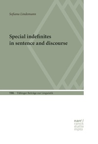 Abbildung von: Special Indefinites in Sentence and Discourse - Narr Francke Attempto Verlag