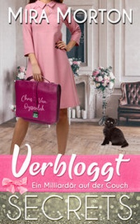 Abbildung von: Verbloggt. Ein Milliardär auf der Couch - PINK CROWN Edition