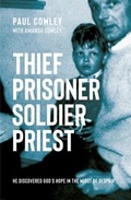 Cover: Thief Prisoner Soldier Priest - Hodder & Stoughton