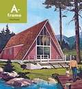 Cover: A-Frame - Princeton Architectural Press