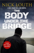 Cover: The Body Under the Bridge - Canelo Crime