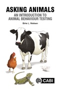 Cover: Asking Animals: An Introduction to Animal Behaviour Testing - CABI Publishing