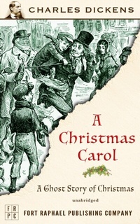 Abbildung von: A Christmas Carol - Ft. Raphael Publishing Company