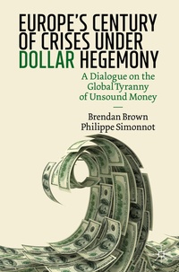 Abbildung von: Europe's Century of Crises Under Dollar Hegemony - Palgrave Macmillan