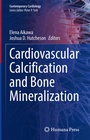 Cover: Cardiovascular Calcification and Bone Mineralization - Humana