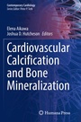 Cover: Cardiovascular Calcification and Bone Mineralization - Humana