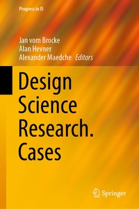 Enlarge image Cover: Design Science Research. Cases - Springer