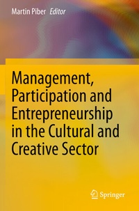 Abbildung von: Management, Participation and Entrepreneurship in the Cultural and Creative Sector - Springer