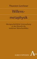 Cover: Willensmetaphysik - Karl Alber Verlag