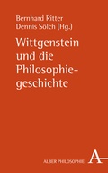 Cover: Wittgenstein und die Philosophiegeschichte - Karl Alber Verlag