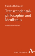 Cover: Transzendentalphilosophie und Idealismus - Karl Alber Verlag