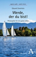Cover: Werde, der du bist! - Karl Alber Verlag