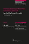 Bild: Wiedereingliederung im Kontext der Null-Risiko-Gesellschaft, La r&eacute;habilitation dans la soci&eacute;t&eacute; du risque z&eacute;ro - St&auml;mpfli Verlag AG