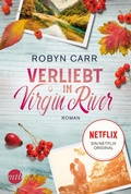 Cover: Verliebt in Virgin River - MIRA Taschenbuch