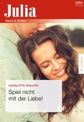 Cover: Spiel nicht mit der Liebe! - CORA Verlag