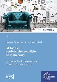 Abbildung von: Innovative Marketingkonzepte entwickeln und umsetzen - Europa-Lehrmittel