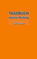 Cover: Tagebuch meiner Heilung - Books on Demand