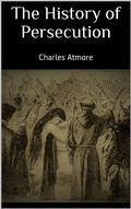 Cover: The History of Persecution - Books on Demand