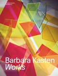 Cover: Barbara Kasten. Works - K&ouml;nig, Walther