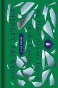 Cover: We Have Always Lived in the Castle - Penguin Classics