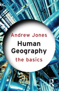 Enlarge image Cover: Human Geography: The Basics - Routledge