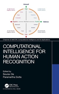 Enlarge image Cover: Computational Intelligence for Human Action Recognition - Chapman & Hall/CRC