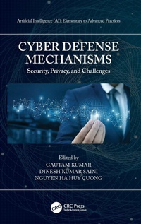 Enlarge image Cover: Cyber Defense Mechanisms - CRC Press