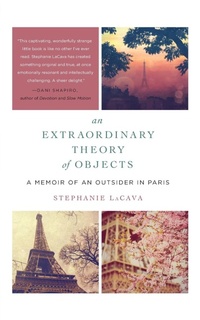 Enlarge image Cover: An Extraordinary Theory of Objects - HarperPerennial