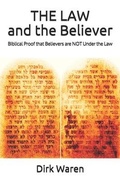 Cover: THE LAW and the Believer - Soaring Eagle Press