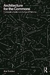 Enlarge image Cover: Architecture for the Commons - Routledge