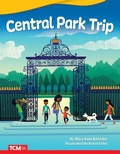 Cover: Central Park Trip - Teacher Created Materials, Inc