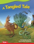 Cover: A Tangled Tale - Teacher Created Materials, Inc
