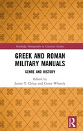 Cover: Greek and Roman Military Manuals - Routledge