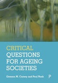Cover: Critical Questions for Ageing Societies - Policy Press