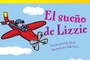 Cover: El sueno de Lizzie - Teacher Created Materials, Inc