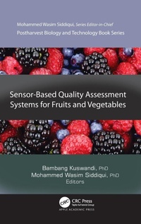 Enlarge image Cover: Sensor-Based Quality Assessment Systems for Fruits and Vegetables - Apple Academic Press Inc.