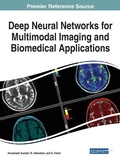 Cover: Deep Neural Networks for Multimodal Imaging and Biomedical Applications - Business Science Reference