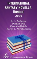 Cover: International Fantasy Novella Bundle 2020 - Guardbridge Books