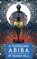 Cover: A Fledgling Abiba - Guardbridge Books