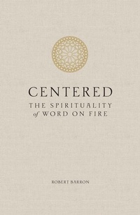 Enlarge image Cover: Centered - Word on Fire