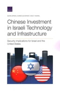 Cover: Chinese Investment in Israeli Technology and Infrastructure - RAND