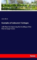 Cover: Examples of Labourers' Cottages - Hansebooks