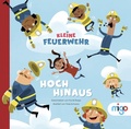 Cover: Kleine Feuerwehr. Hoch hinaus - Migo