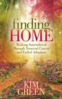 Cover: Finding Home - Morgan James Faith