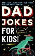 Cover: Dad Jokes for Kids - Sourcebooks Wonderland