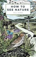 Cover: How to See Nature - Batsford