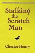 Cover: Stalking the Scratch Man - Dagmar Miura