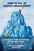 Cover: How to Fail at Change Management - Business Expert Press